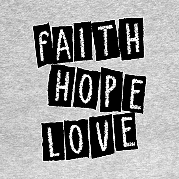 FAITH-HOPE-LOVE by Mhay4ever2018